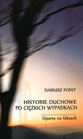 Książka „Historie duchowe po ciężkich wypadkach” jest dostępna w Księgarni - Galerii NŚ w Warszawie, przy ul. Kredytowej 2 oraz na stronie www.nieznany.pl